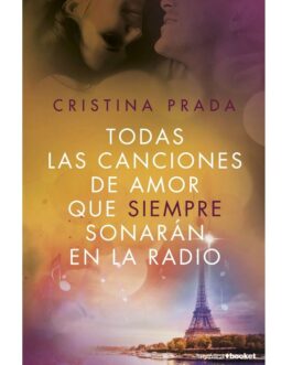 GRUPO PLANETA – TODAS LAS CANCIONES DE AMOR QUE SIEMPRE SONARAN EN LA RADIO